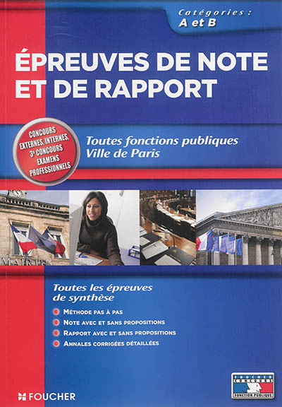 Epreuves de note et de rapport : toutes fonctions publiques, ville de Paris : catégories A et B
