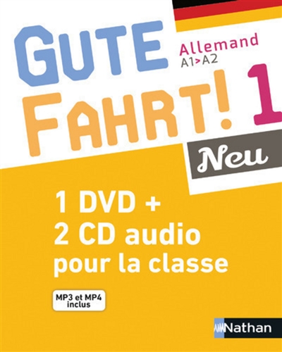 Gute fahrt ! 1 neu, allemand A1-A2 : 1 DVD + 2 CD audio pour la classe