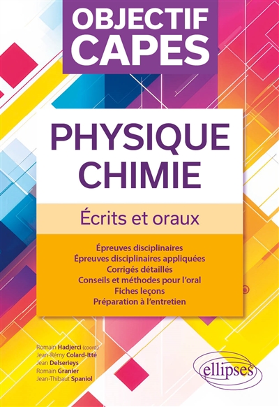 Physique chimie : écrits et...