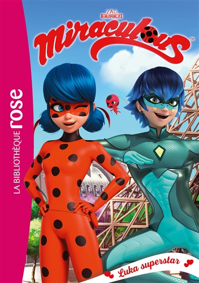 Livre : Miraculous : Ladybug & Chat Noir. Vol. 2, Miraculous