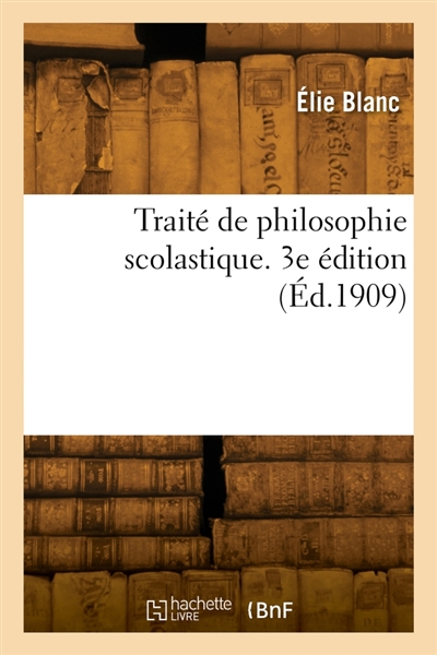 Traité de philosophie...