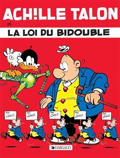 Achille Talon et la loi du bidouble