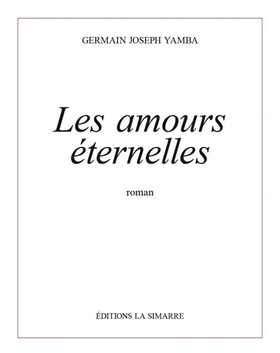 Les amours éternelles