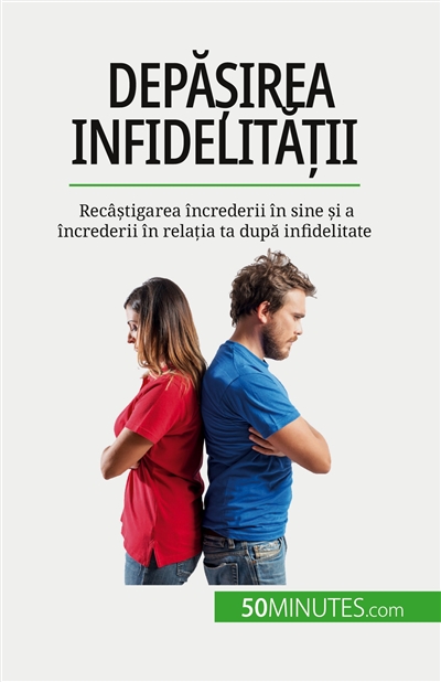 Depășirea infidelității :...