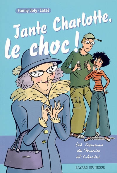 Tante Charlotte, le choc !