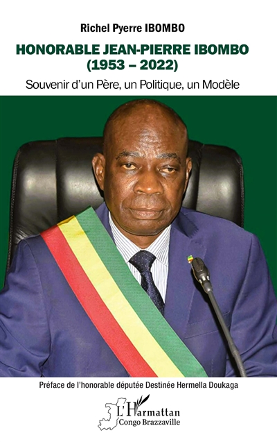 Honorable Jean-Pierre Ibombo (1953-2022) : souvenir d'un père, un politique, un modèle