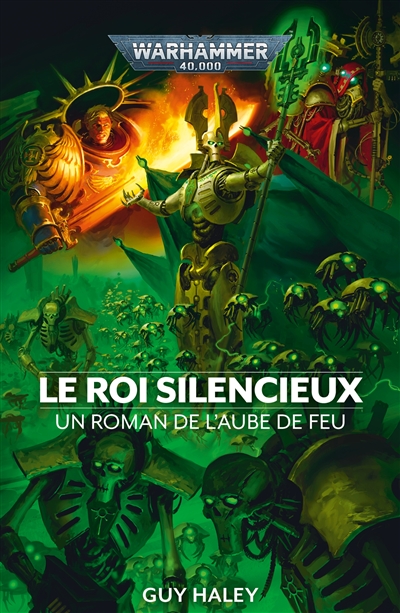 Un roman de l'aube de feu. Le roi silencieux