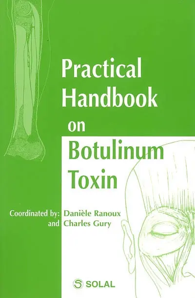 Practical handbook on botulinum toxin