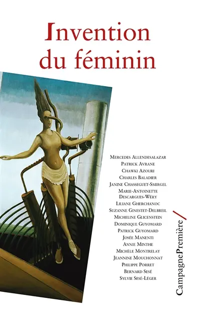 Invention du féminin : actes du colloque, 18 et 19 novembre 2000