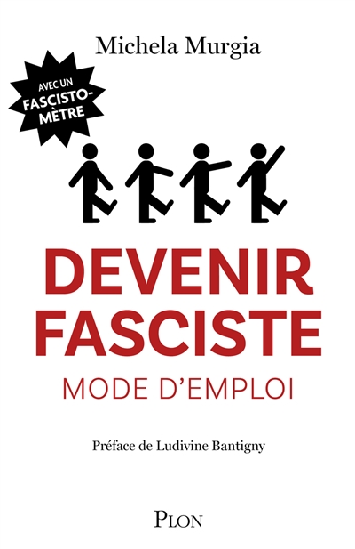 Devenir fasciste, mode d'emploi