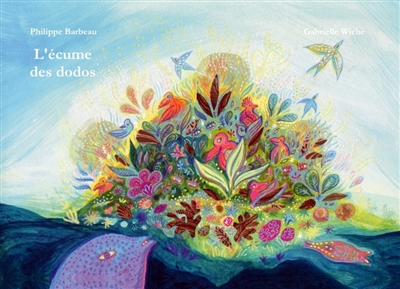 L'écume des dodos