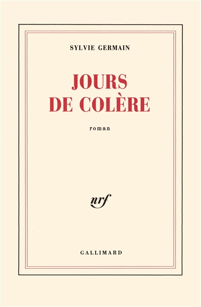 Jours de colère : roman