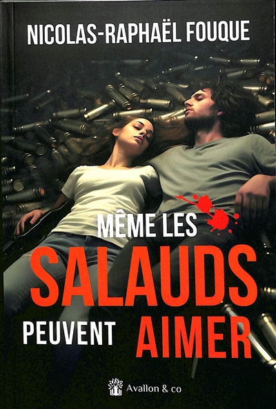 Même les salauds peuvent aimer