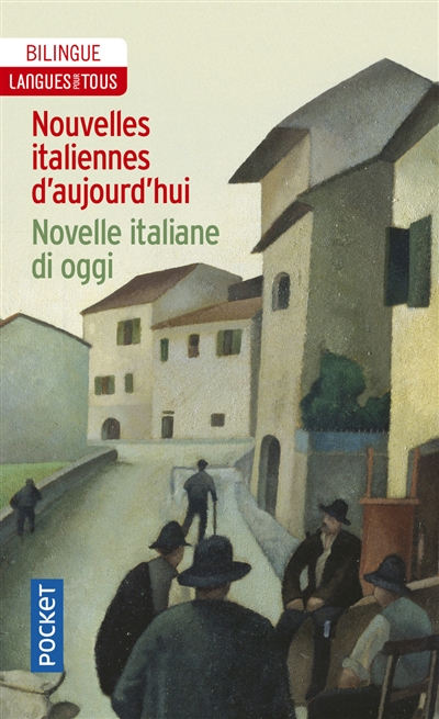 Nouvelles italiennes d'aujourd'hui. Novelle italiane di oggi