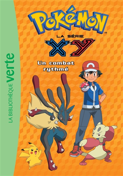 Pokémon : la série XY. Vol. 20. Un combat rythmé