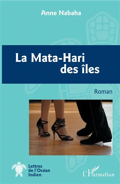 La Mata-Hari des îles