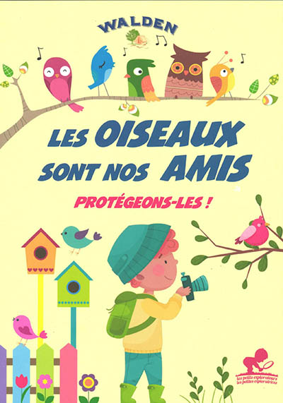 Les Oiseaux Sont Nos Amis