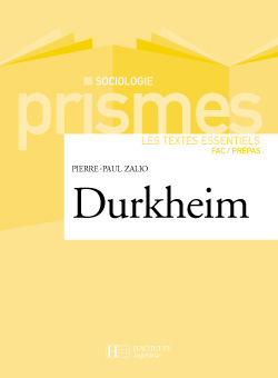 Durkheim, anthologie de textes commentés