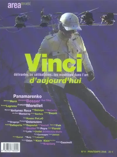 Arearevue)s(, n° 11. Vinci d'aujourd'hui : délirantes ou célibataires, les machines dans l'art