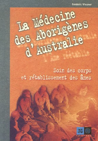 La médecine des aborigènes d'Australie