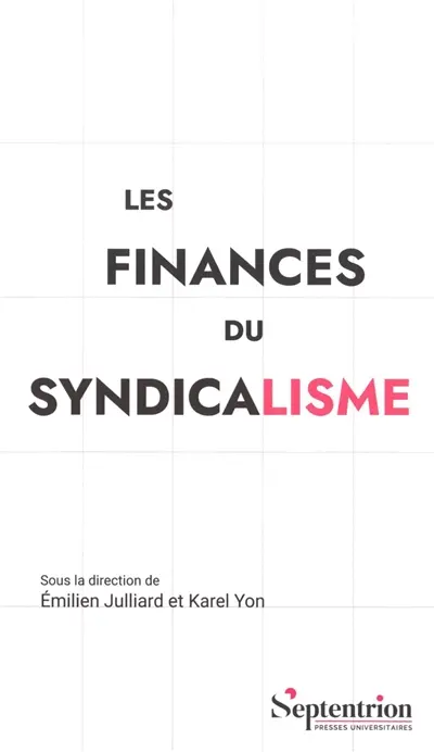 Les finances du syndicalisme