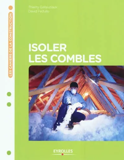 Isoler les combles