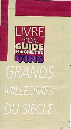 Le livre d'or du Guide Hachette des vins de France
