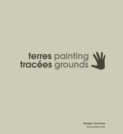 Terres tracées : un film, un livre, une exposition. Painting grounds : a film, a book, an exhibition