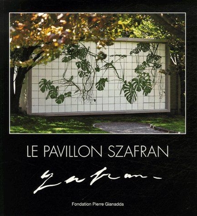 Le pavillon Szafran
