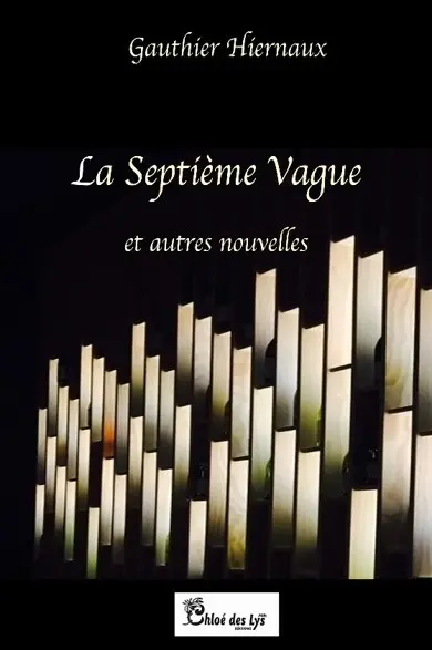 La septième vague : et autres nouvelles