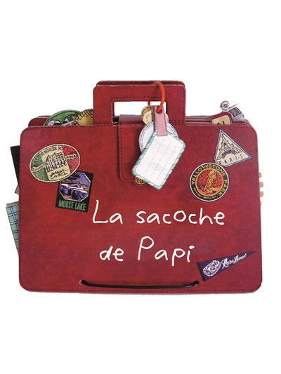 La sacoche de Papy : un livre rien que pour les enfants et leurs papys
