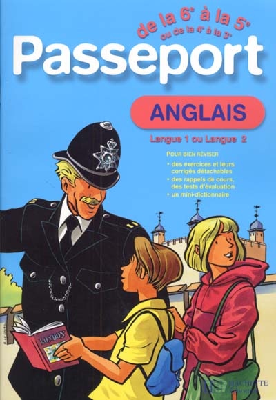 Passeport anglais, de la 6e à la 5e langue 1, ou de la 4e à la 3e langue 2