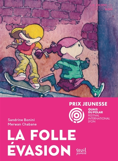 La folle évasion