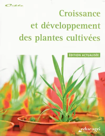 Croissance et développement des plantes cultivées