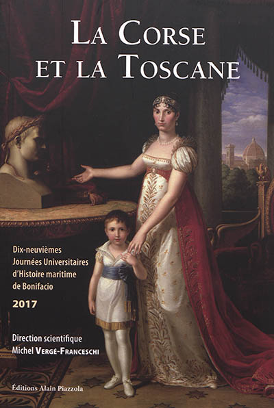 La Corse et la Toscane : 2017