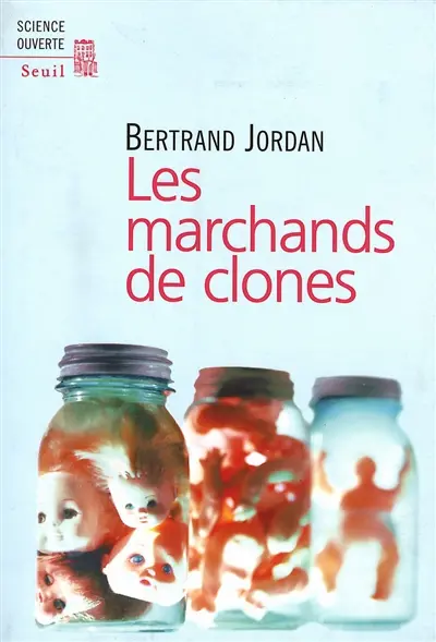 Les marchands de clones