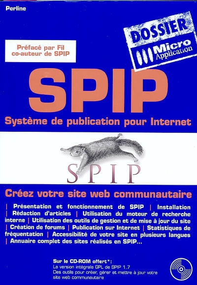 SPIP : système de publication pour Internet : créez votre site Web communautaire