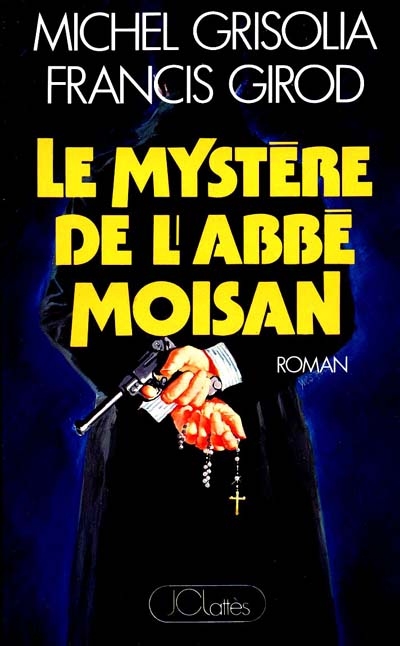 Le Mystère de l'abbé Moisan