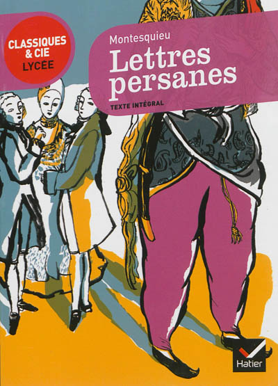 Lettres persanes (1721) :...