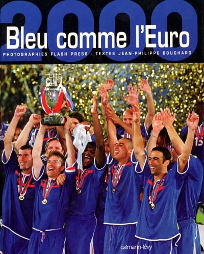 Bleu comme l'Euro 2000