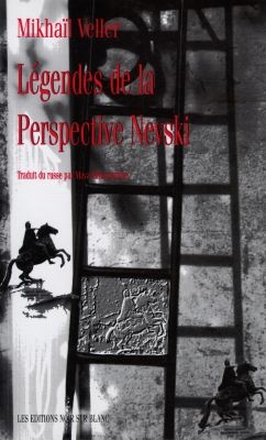 Légendes de la perspective Nevski