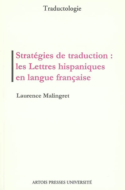 Stratégies de traduction : les lettres hispaniques en langue française