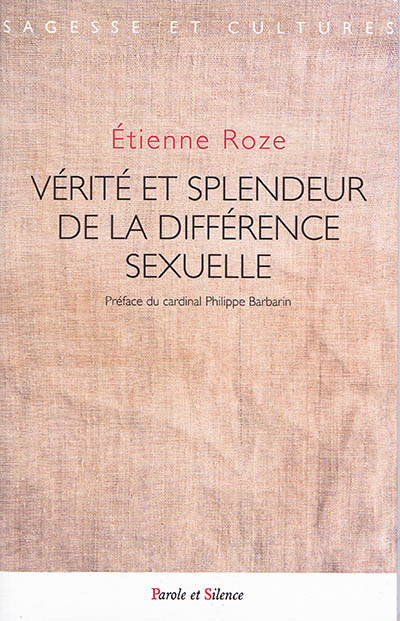 Vérité et splendeur de la différence sexuelle