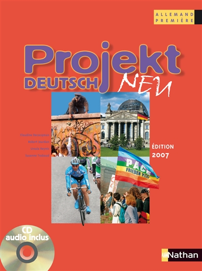 Projekt Deutsch Neu, allemand 1res : livre de l'élève