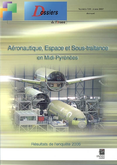 Aéronautique, espace et sous-traitance : résultats de l'enquête 2005