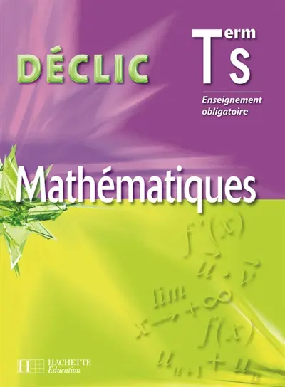 Mathématiques terminale S enseignement obligatoire
