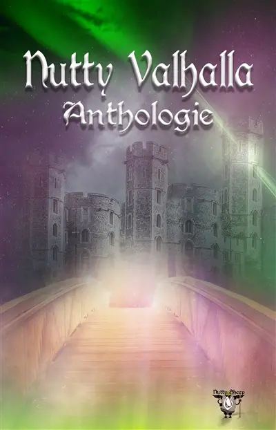 Nutty Valhalla : anthologie
