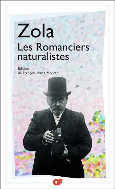Les romanciers naturalistes