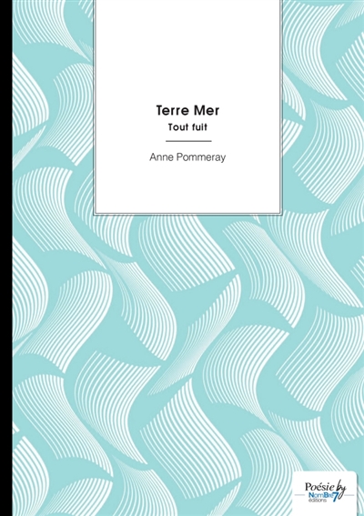 Terre Mer : Tout fuit