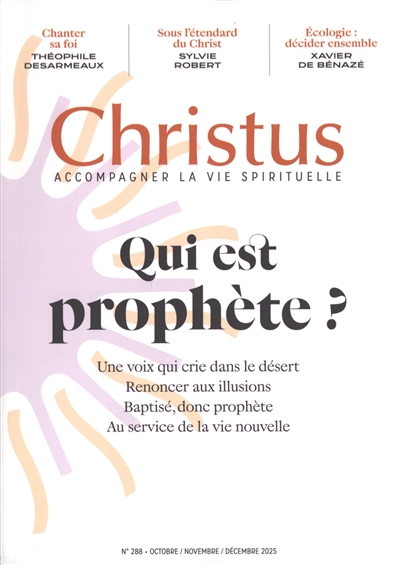 Christus, n° 288. Qui est prophète ?
